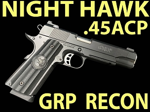 Nighthawk Custom 1911 GRP Recon 5